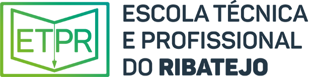 ETPR | Escola Técnica e Profissional do Ribatejo